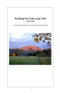 Building Tully Trail