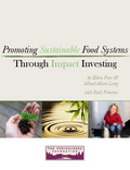 Promoting Sustainable Food Systems Through Impact Investing