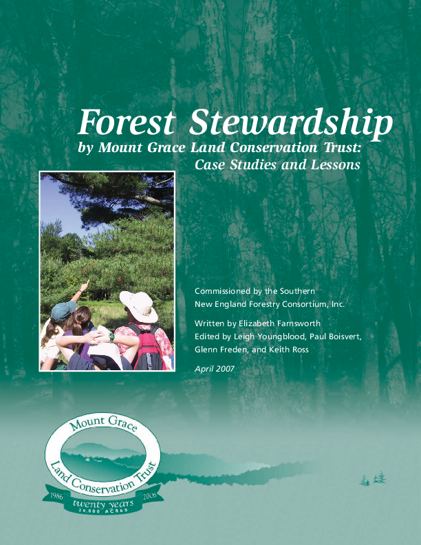 Forest Stewardship by Mount Grace Land Conservation Trust: Case Studies and Lessons